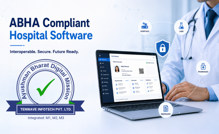 ABDM Compliant Software for Hospitals | ABHA Integration by Tenwave Infotech